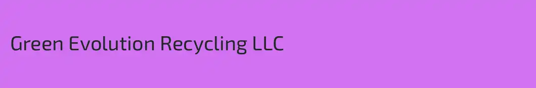 Green Evolution Recycling LLC